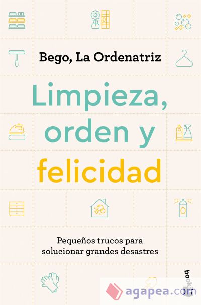 Limpieza, orden y felicidad