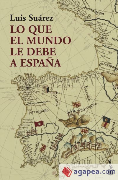 Lo que el mundo le debe a España