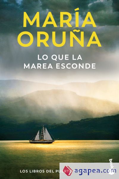 Lo que la marea esconde (Los libros del Puerto Escondido)