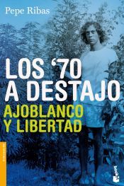 Portada de Los 70 a destajo