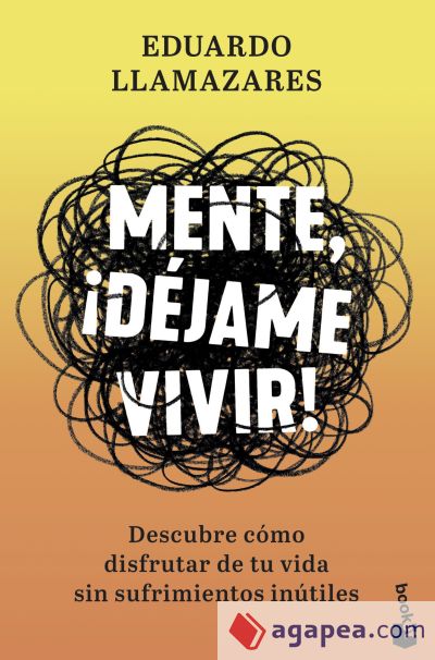 Mente, ¡déjame vivir!