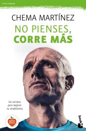 Portada de No pienses, corre más