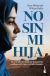 Portada de No sin mi hija, de Betty Mahmoody