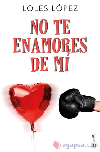 No te enamores de mí