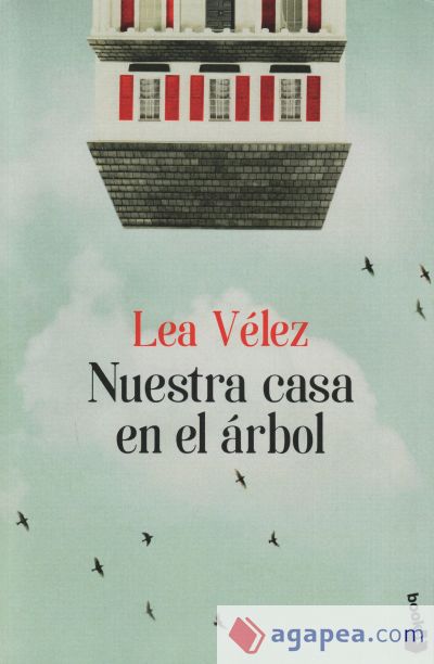 Nuestra casa en el &aacute;rbol