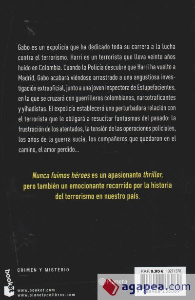 Nunca fuimos héroes