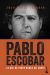 Portada de Pablo Escobar, de Juan Pablo Escobar Henao
