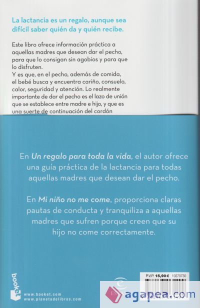Pack Un regalo para toda la vida + Mi niño no me come Pack Un regalo para toda la vida + Mi niño no me come