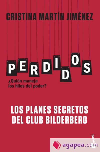 Perdidos. Los planes secretos del Club Bilderberg