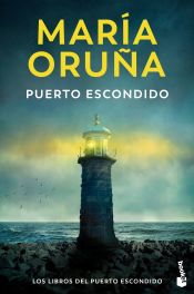 Portada de Puerto escondido (Los libros del Puerto Escondido)