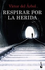 Portada de Respirar por la herida