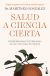 Portada de Salud a ciencia cierta, de Miguel Ángel Martínez-González