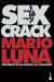 Portada de Sex crack, de Mario Luna