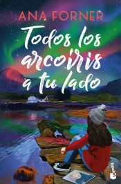 Portada de Todos los arco&iacute;ris a tu lado
