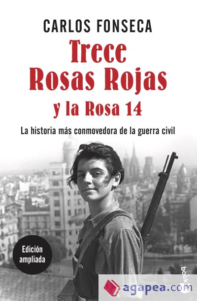 Trece Rosas Rojas y la Rosa catorce