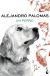 Portada de Un perro, de Alejandro Palomas