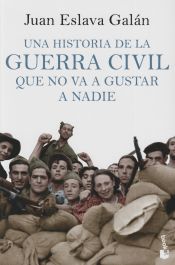 Portada de Una historia de la guerra civil que no va a gustar a nadie