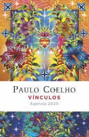 Portada de Vínculos. Agenda Paulo Coelho 2025