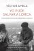 Portada de Yo pude salvar a Lorca, de Víctor-M. Amela