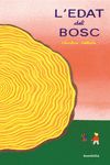 Portada de L´edat del bosc