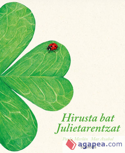 Hirusta bat Julietarentzat