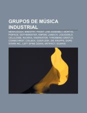 Portada de Grupos de música industrial