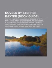 Portada de Novels by Stephen Baxter (Study Guide)