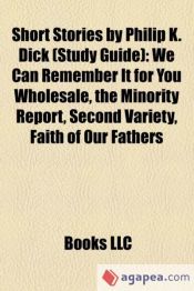 Portada de Short Stories by Philip K. Dick (Study Guide)