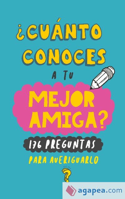 ¿Cuánto conoces a tu mejor amiga?