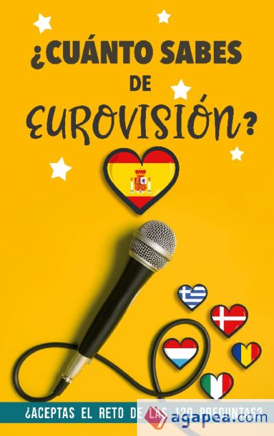 ¿Cuánto sabes de Eurovisión?: ¿Aceptas el reto de las 120 preguntas? Un Libro de Eurovisión diferente. Regalo para Eurofans