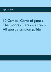 Portada de 10 Games : Game of games - The Doors - 5 trek - 7 trek - All sport champion guilde
