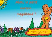 Portada de Alex le petit ourson vagabond !