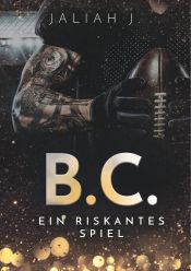 Portada de B.C.: Ein riskantes Spiel