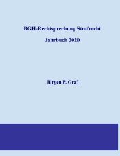 Portada de BGH-Rechtsprechung Strafrecht: Jahrbuch 2020