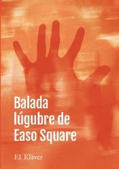 Portada de Balada l&uacute;gubre de Easo Square