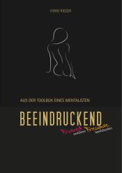 Portada de Beeindruckend.: Aus der Toolbox eines Mentalisten