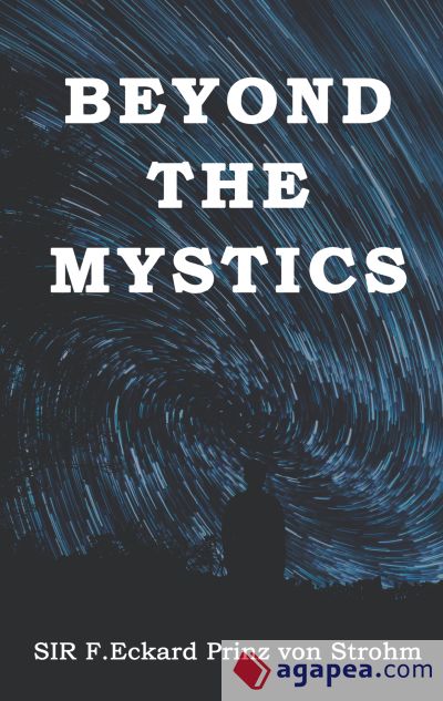 Beyond the Mystics