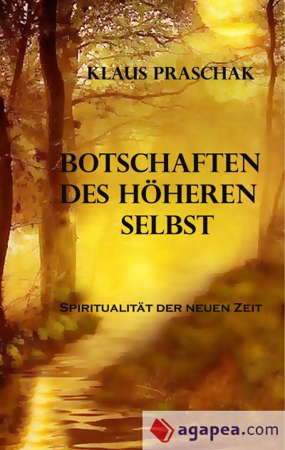 Botschaften des höheren Selbst