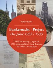 Portada de Bunkernacht-Project: Die Jahre 1933 - 1935