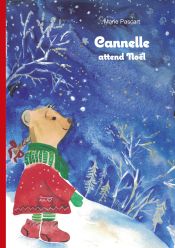 Portada de CANNELLE ATTEND NOËL