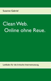 Portada de Clean Web: Online ohne Reue