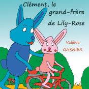 Portada de Clément, le grand-frère de Lily-Rose