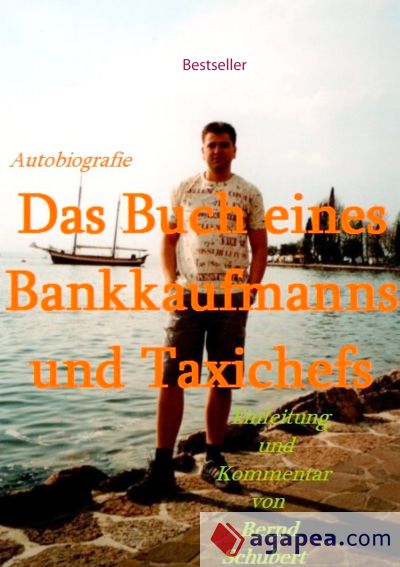 Das Buch eines Bankkaufmanns und Taxichefs