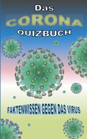 Portada de Das Corona Quizbuch: Faktenwissen gegen das Virus