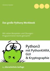 Portada de Das große Python3 Workbook: Mit vielen Beispielen und Übungen - Programmieren leicht gemacht!