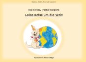 Portada de Das kleine freche Känguru: Lolas Reise um die Welt