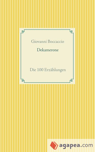 Dekamerone: Die 100 Erzählungen