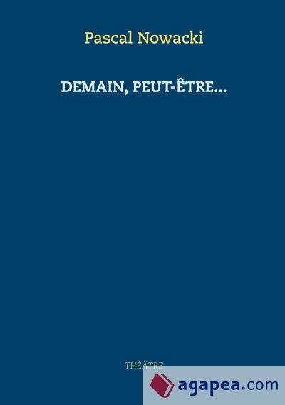 Demain, peut-être