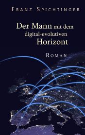 Portada de Der Mann mit dem digital-evolutiven Horizont