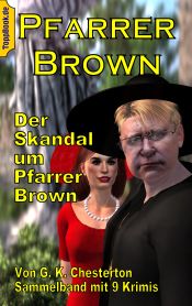 Portada de Der Skandal um Pfarrer Brown: Sammelband mit 9 Father Brown Krimis